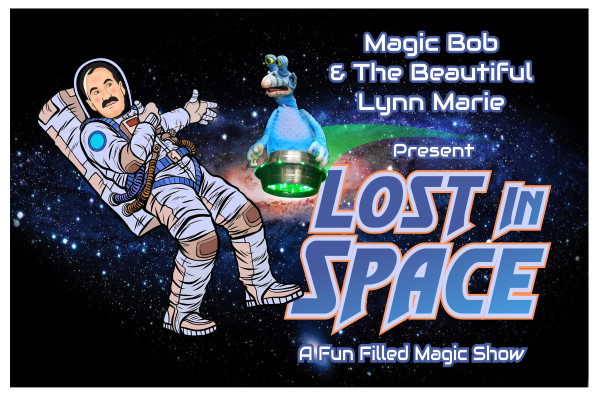 Image for event: Lost in Space: A Fun Filled Magic Show
